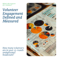 Volunteer Engagement Defined and Measured